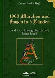 Cover von 1000 Märchen und Sagen in 5 Bänden - Band 1