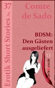 Cover von BDSM: Den Gästen ausgeliefert