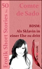 Cover von BDSM: Als Sklavin in einer Ehe zu dritt