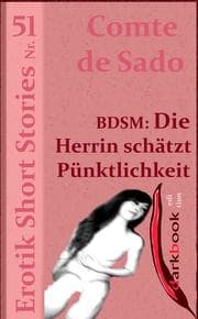 Cover von BDSM: Die Herrin schätzt Pünktlichkeit