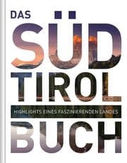 Cover von Das Südtirol Buch