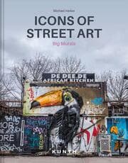 Cover von KUNTH Bildband Icons of Street Art