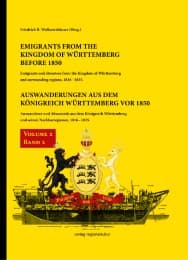 Cover von Auswanderungen aus dem Königreich Württemberg vor 1850, Bd. 2