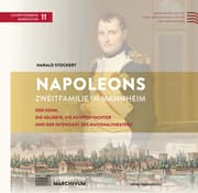 Cover von Napoleons Zweitfamilie in Mannheim