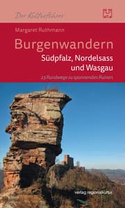 Cover von Burgenwandern - Südpfalz, Nordelsass und Wasgau