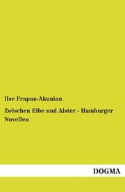 Cover von Zwischen Elbe und Alster - Hamburger Novellen