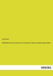 Cover von Hilfsbüchlein für die Aussprache der lateinischen Vokale in positionslangen Silben
