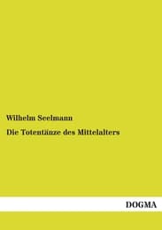 Cover von Die Totentänze des Mittelalters
