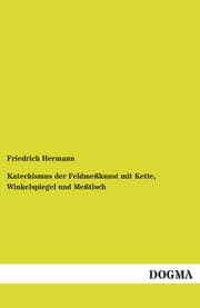 Cover von Katechismus der Feldmeßkunst mit Kette, Winkelspiegel und Meßtisch
