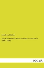 Cover von Joseph von Führich's Briefe aus Italien an seine Eltern (1827 - 1829)