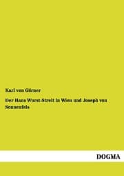 Cover von Der Hans Wurst-Streit in Wien und Joseph von Sonnenfels