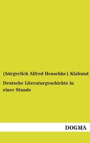 Cover von Deutsche Literaturgeschichte in einer Stunde