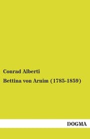 Cover von Bettina von Arnim (1785-1859)
