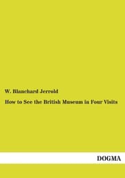 Cover von How to See the British Museum in Four Visits
