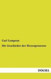 Cover von Die Geschichte der Hexenprozesse