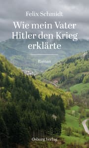 Cover von Wie mein Vater Hitler den Krieg erklärte