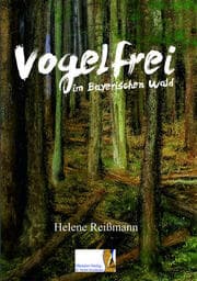 Cover von Vogelfrei im Bayerischen Wald