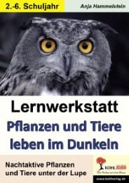 Cover von Lernwerkstatt Pflanzen und Tiere leben im Dunkeln