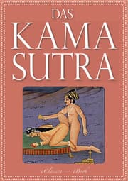 Cover von Das Kamasutra - Die vollständige indische Liebeslehre (Illustriert)