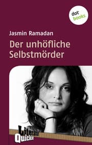 Cover von Der unhöfliche Selbstmörder - Literatur-Quickie