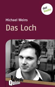 Cover von Das Loch - Literatur-Quickie