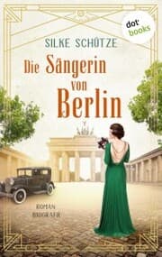 Cover von Die Sängerin von Berlin