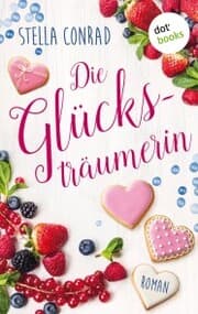 Cover von Die Glücksträumerin