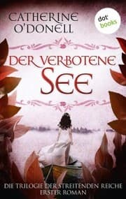 Cover von Trilogie der Streitenden Reiche - Band 1: Der verbotene See