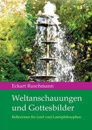 Cover von Weltanschauungen und Gottesbilder