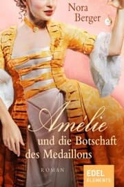 Cover von Amélie und die Botschaft des Medaillons