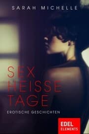 Cover von Sex heiße Tage