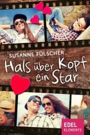 Cover von Hals über Kopf ein Star