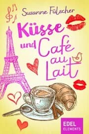 Cover von Küsse und Café au Lait