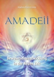 Cover von Amadeii - Bewusstseinsentwicklung in der Neuen Zeit