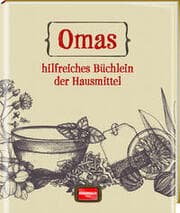Cover von Omas hilfreiches Büchlein der Hausmittel
