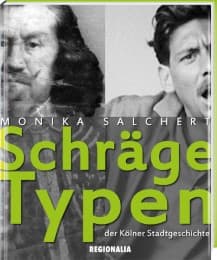 Cover von Schräge Typen der Kölner Stadtgeschichte