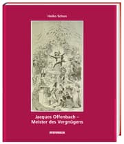 Cover von Jacques Offenbach - Meister des Vergnügens
