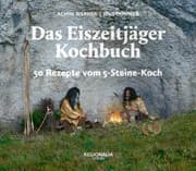 Cover von Das Eiszeitjäger Kochbuch