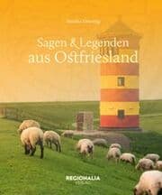 Cover von Sagen und Legenden aus Ostfriesland