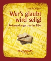 Cover von Wer's glaubt wird selig!