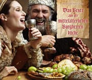 Cover von Das Beste aus der mittelalterlichen Burgherren-Küche