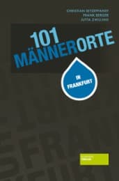 Cover von 101 Männerorte in Frankfurt