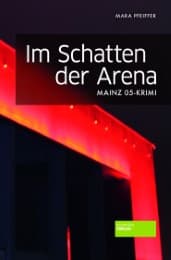 Cover von Im Schatten der Arena