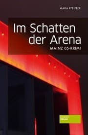 Cover von Im Schatten der Arena