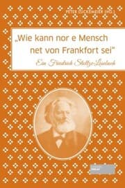 Cover von Wie kann nor e Mensch net von Frankfort sei