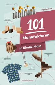 Cover von 101 Manufakturen in Rhein-Main