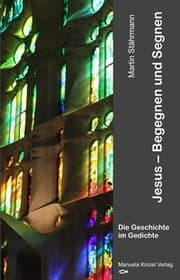 Cover von Jesus - Begegnen und Segnen