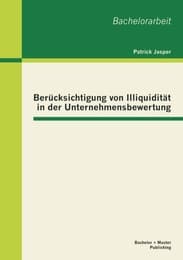 Cover von Berücksichtigung von Illiquidität in der Unternehmensbewertung