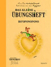 Cover von Das kleine Übungsheft - Ho'oponopono