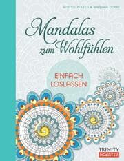 Cover von Mandalas zum Wohlfühlen - Einfach loslassen
